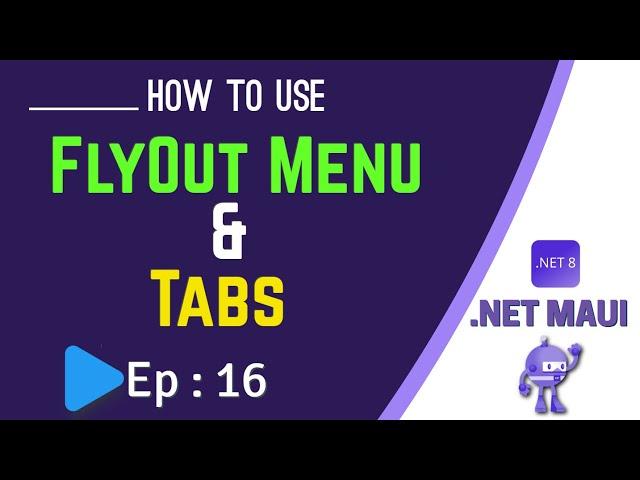 Flyout Menu & Tabs in .NET MAUI App