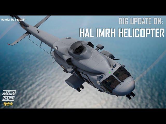 Big Update! on : HAL IMRH Helicopter | हिंदी में