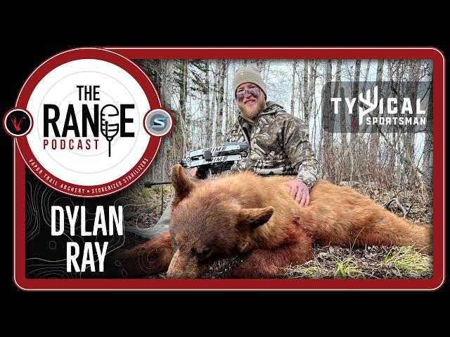 The Range Podcast: Dylan Ray - Typical Sportsman