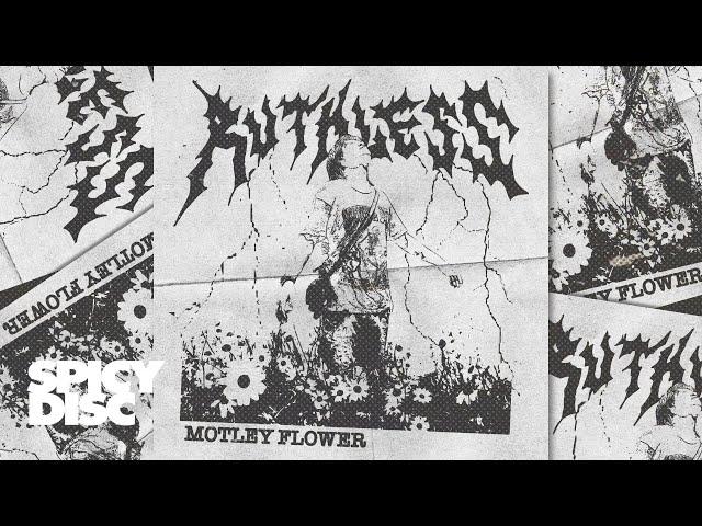 MOTLEY FLOWER - RUTHLESS | (OFFICIAL VISUALIZER)