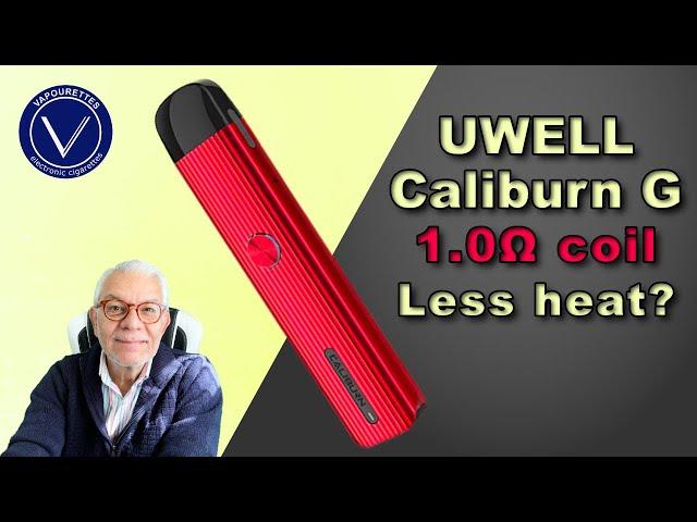 Uwell Caliburn G 1.0ohm coil performance review. Is it more tolerable than the 0.8ohm?