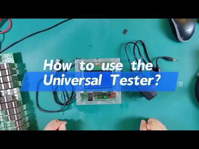 Antminer Universal Tester using tutorials, one tester can test all models