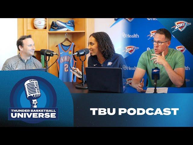 TBU Podcast | Season 6 Episode 1 – Setting up the Season! | OKC Thunder