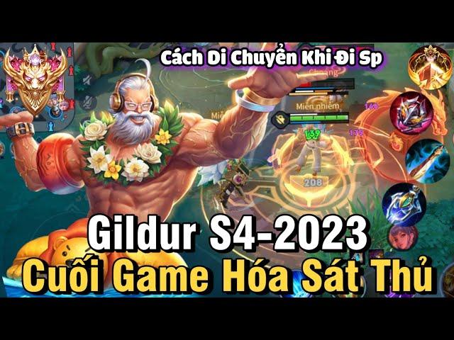 Gildur S4-2023 Liên Quân Mobile | Cách Chơi, Lên Đồ, Phù Hiệu Bảng Ngọc Cho Gildur S4 2023 Full Phép