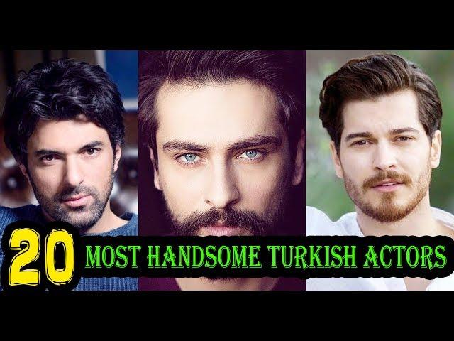 Top 20 Most Handsome Turkish Actors !