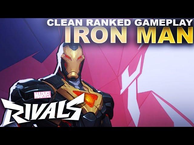 MY IRON MAN IS CLEAN! RANKED TIME! | Marvel Rivals