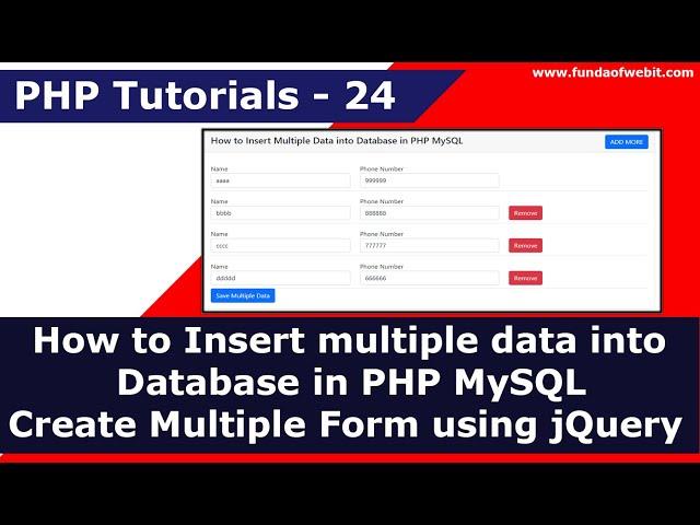 How to Insert multiple data into DB in PHP MySQL | Create Multiple Form using jQuery | PHP Tuts - 24