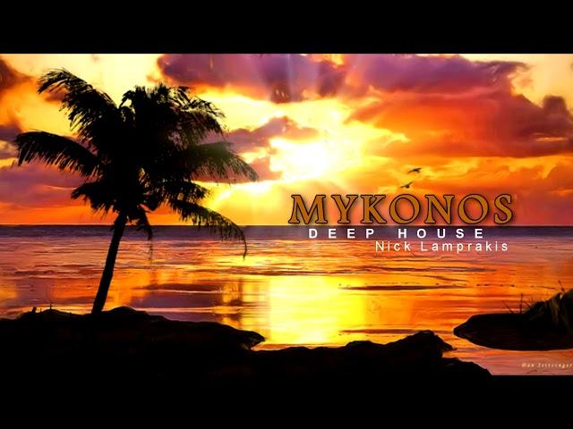 The Summer Hits 2019 Mykonos Summer Hits 2019  Compilation & Mix Nick Lamprakis 