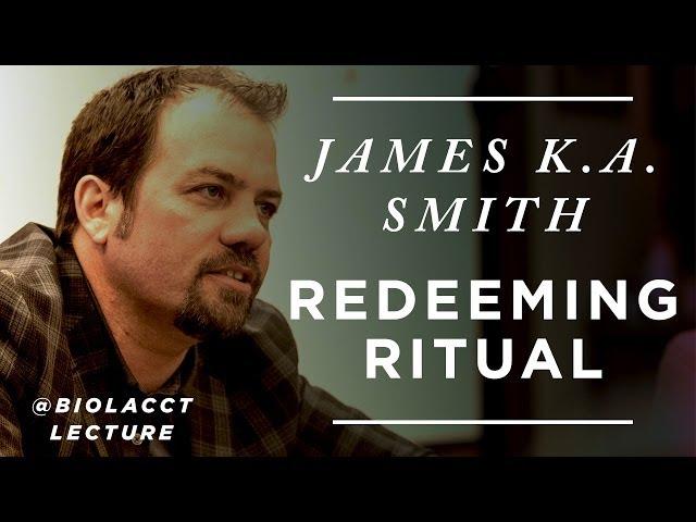 Redeeming Ritual: Penance Takes Practice [James K.A. Smith]