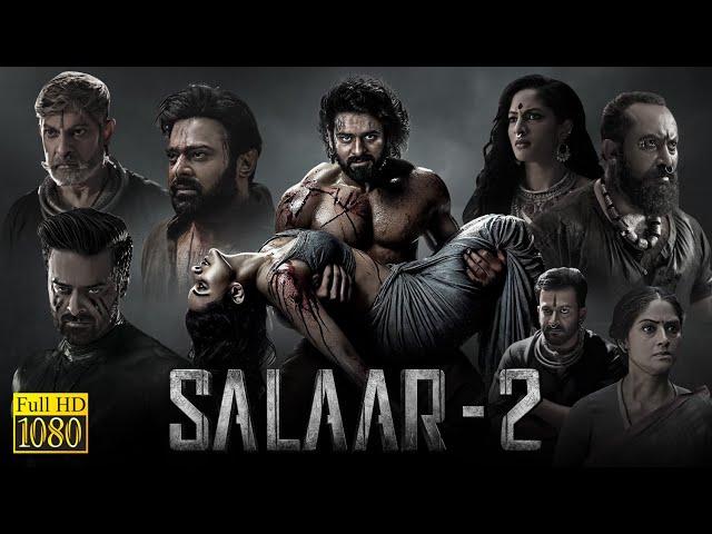 Salaar Part 2 Shouryanga Parvam Full Movie in Hindi Dubbed | Prabhas | Shruti | update