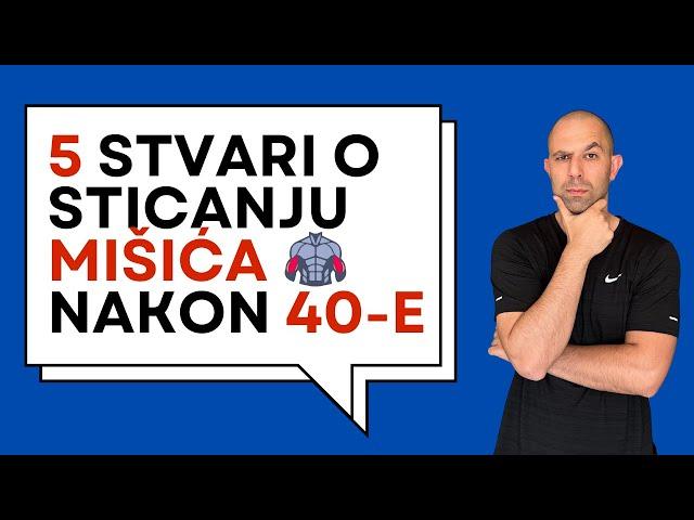 5 stvari o sticanju mišića posle 40e godine, koje vam niko ne govori!