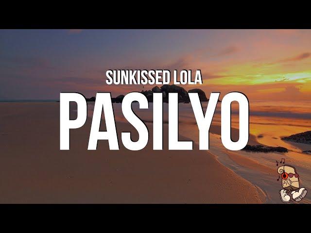 SunKissed Lola - Pasilyo (Lyrics)