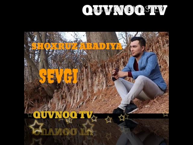 shoxruz abadiya. .sevgi