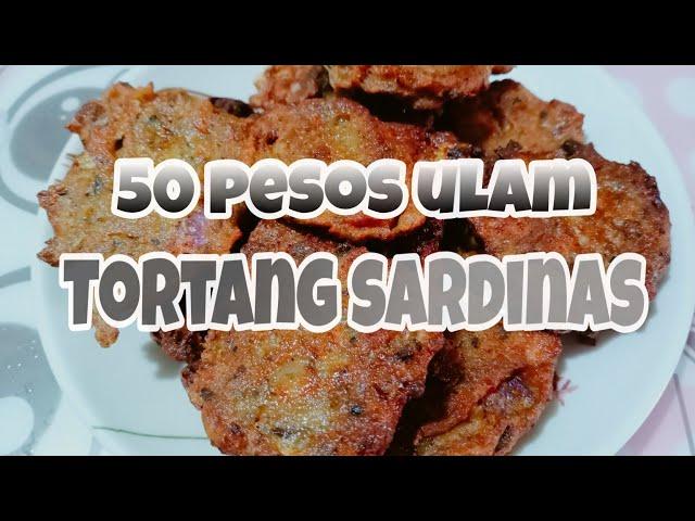 50 pesos ulam!!! Tortang Sardinas