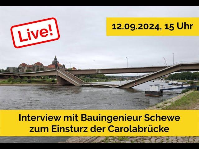 Live: Ingenieur Schewe zum Einsturz der Carolabrücke