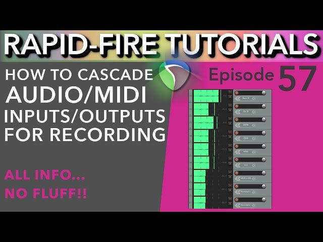 Cascading Audio/MIDI inputs Sequentially (Rapid-Fire REAPER Tutorials Ep57)