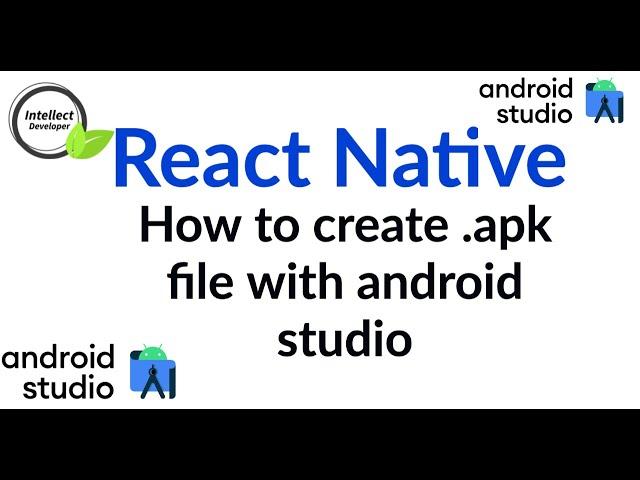 How to create apk file with android studio in React Native || Android Sutdio || Gulsher Khan