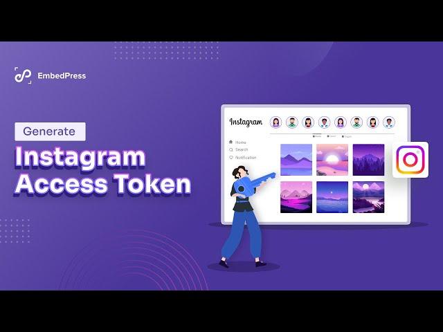 How to Generate Instagram Access Token?