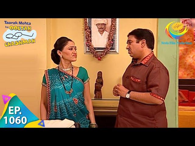 Taarak Mehta Ka Ooltah Chashmah - Episode 1060 - Full Episode