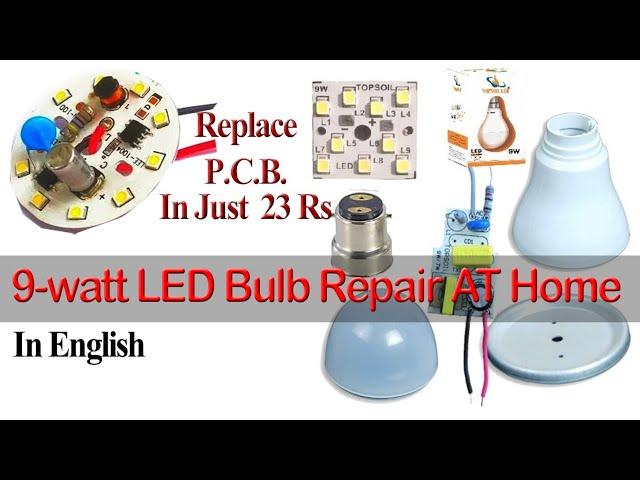 How to Repair 9Watt LED Bulb at Home II DIYMaster