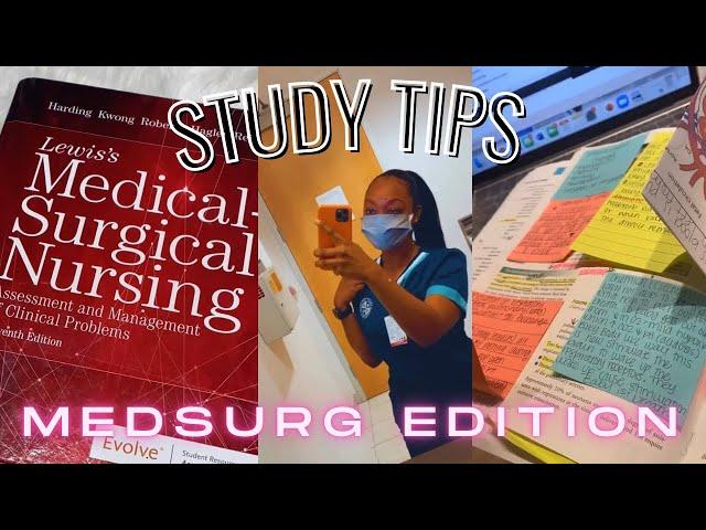 NURSING SCHOOL| MedSurg Study Tips…What I Use To Study 