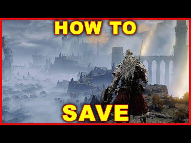 Elden Ring: How to Save Your Game