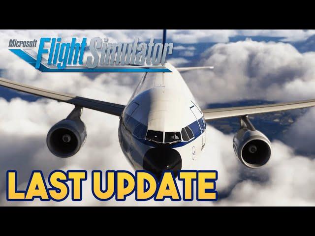 Microsoft Flight Simulator 2024 - LAST UPDATE IN 2024