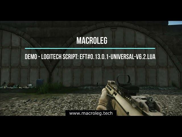 Escape from Tarkov. Universal script (no recoil) for logitech. Макросы для Таркова.