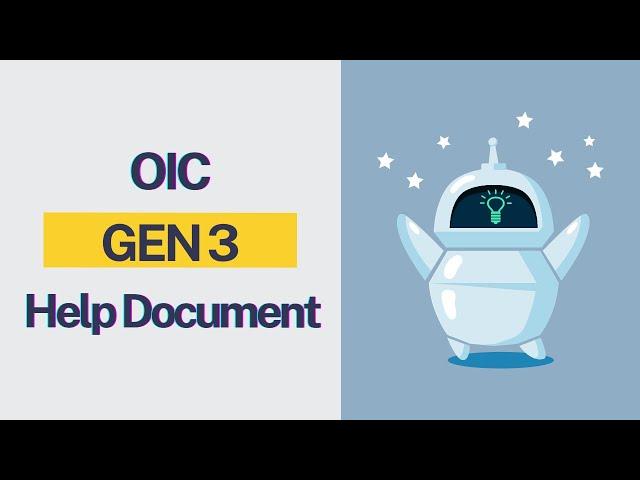 OIC Gen3 Upgrade Help Document | Oracle Integration Cloud Generation 3 #education