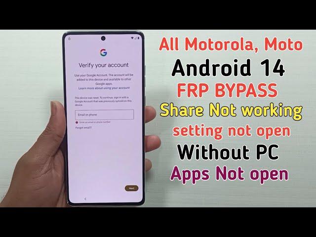 Motorola Moto Android 14 FRP Bypass Without PC | share not working | Fixed Setting Not Open