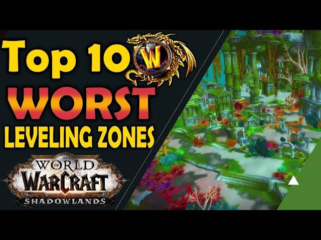 Top 10 Worst Leveling Zones in WoW