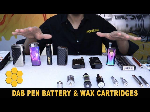 Dab Pen Batteries and Wax Tanks / Cartridges Explained - Building the Best Wax Pen