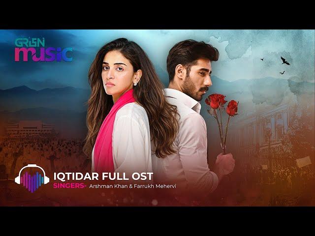 Iqtidar [ Original Sound Track  ] Ft. Anmol Baloch & Ali Raza - Green TV Music