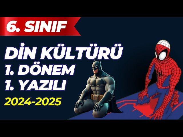 6.Sınıf Din Kültürü 1.Dönem 1.Yazılı 2024