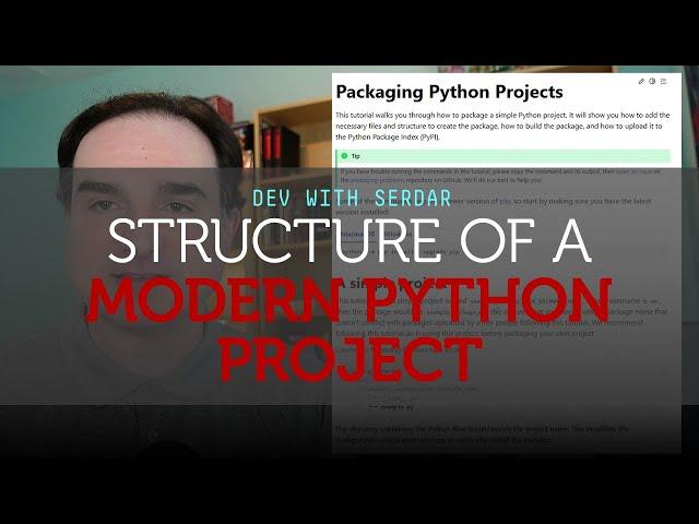 What does the structure of a modern Python project look like?