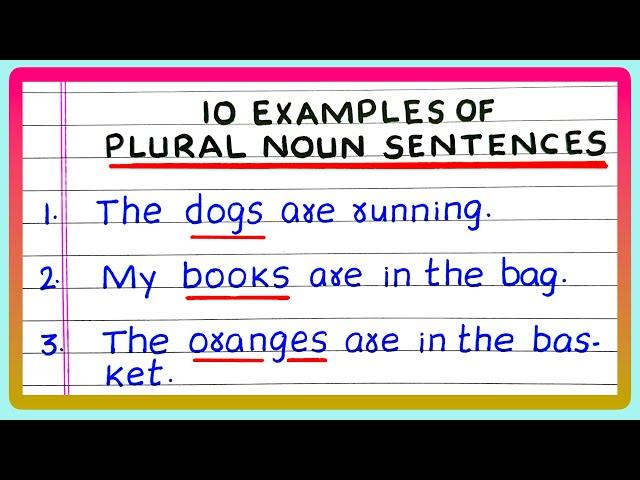 PLURAL NOUNS SENTENCES | 5 | 10 PLURAL NOUN SENTENCES | IN ENGLISH GRAMMAR