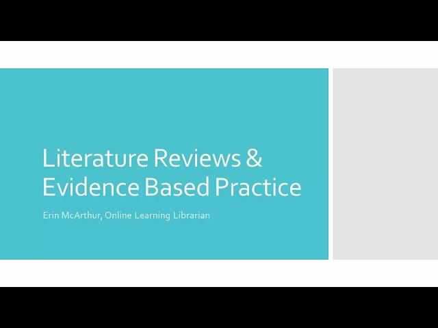 Literature Reviews and EBP - Nursing 800