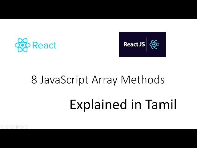 JavaScript Array Methods | React JS | Explained in Tamil