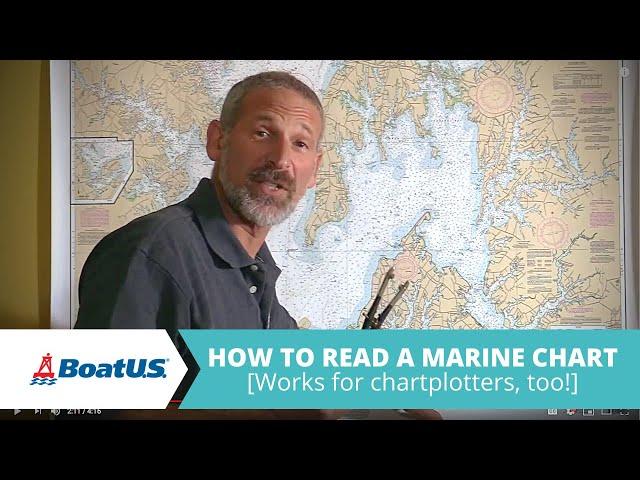 How to Read a Marine Chart [Works for Chartplotters, Too!] #navigation | BoatUS