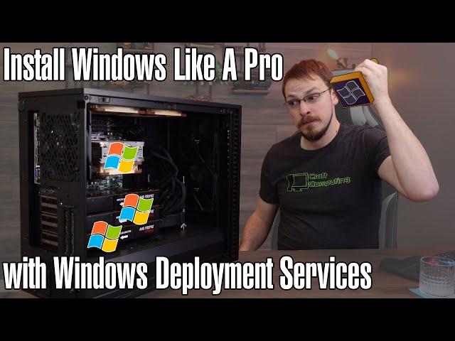 Install Windows like a PRO! Windows Deployment Services Tutorial