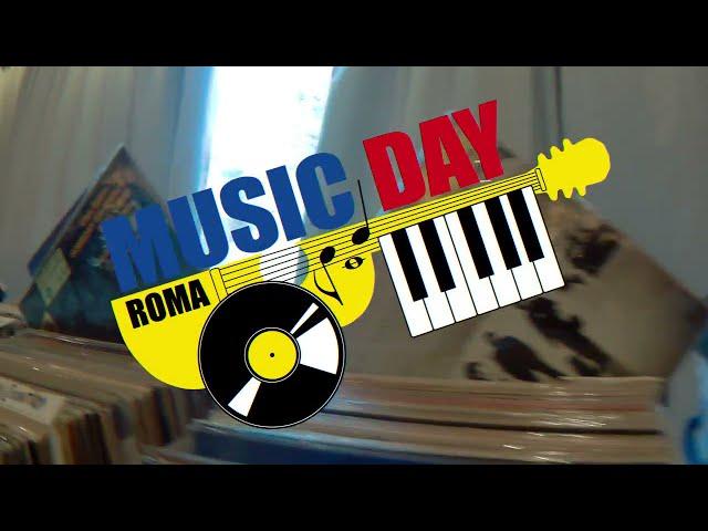 Music Day Roma Sabato 15 maggio 2021