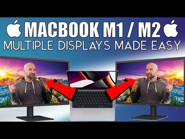 How to Connect MacBook Air M1/M2 to Multiple External Displays