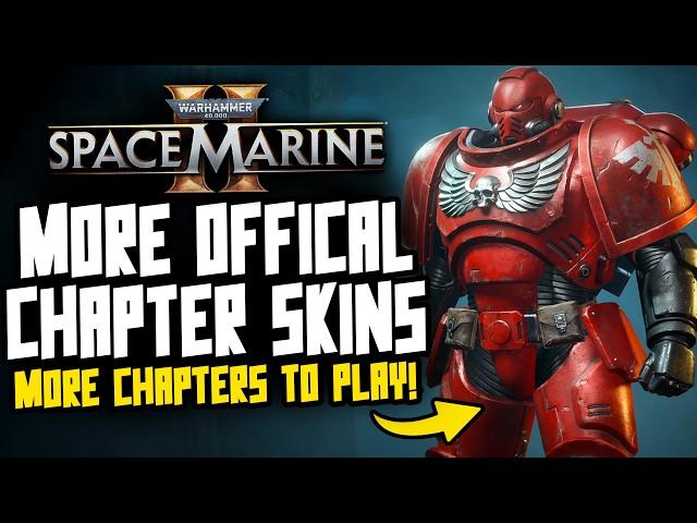 Space Marine 2 - MORE OFFICIAL CHAPTER SKINS!