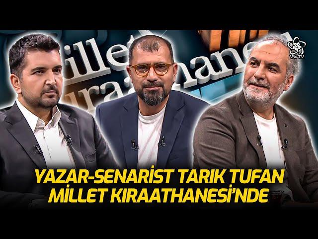 Tarık Tufan'ın Hayatını Etkileyen İsim... Yazar - Senarist Tarık Tufan Millet Kıraathanesi'nde