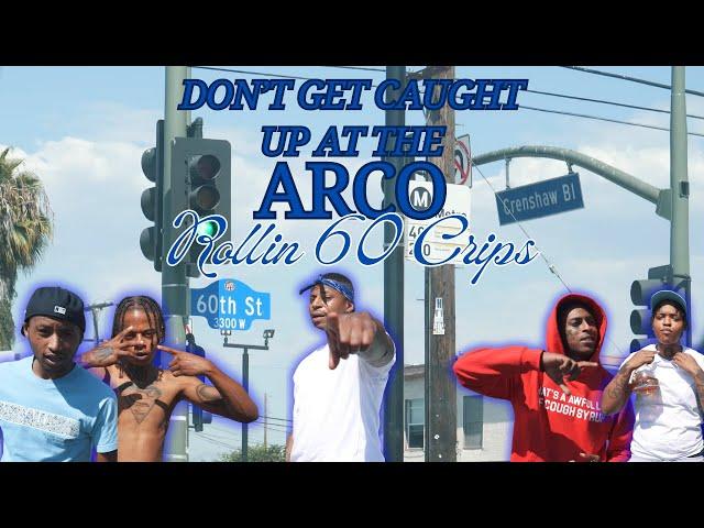 Don't Get Caught Up At The Arco (Rollin 60 Crips) - ‪@OfficialBluCinco