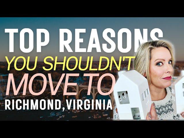 Reasons NOT to Move To Richmond, Virginia | Cons of RVA | Life in Richmond | Liz Brown Realtor Daily