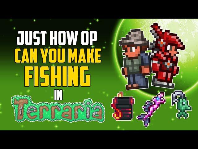 Just How OP Can You Make Fishing in Terraria? | HappyDays