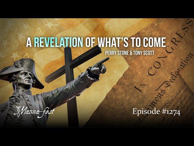 A Revelation of What's Coming 1274 | Episode #1274 | Perry Stone