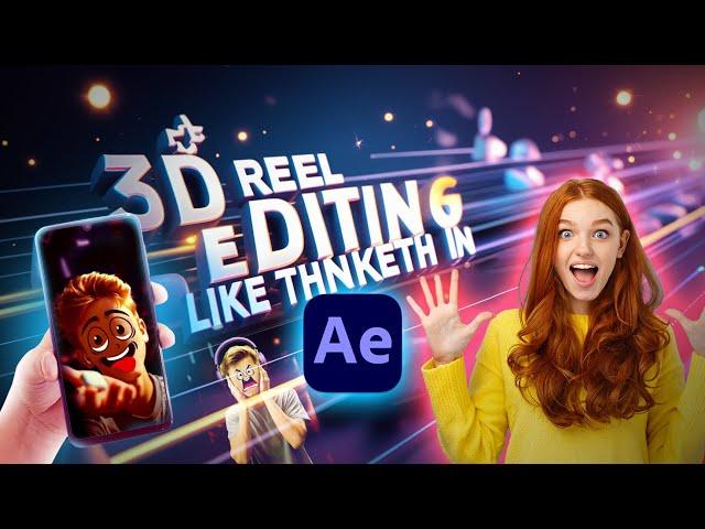 Easy 3D Reel Editing in After Effects Like Thinketh-Hindi