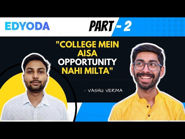 Python was Easy but Data Structures was ... ft Vashu 2 | EdYoda Alumni Talks | EdYoda Reviews